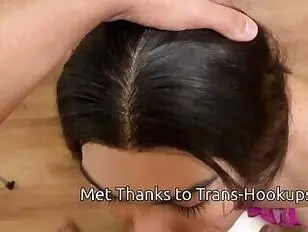 TGirl latina caliente BJ y sexo anal